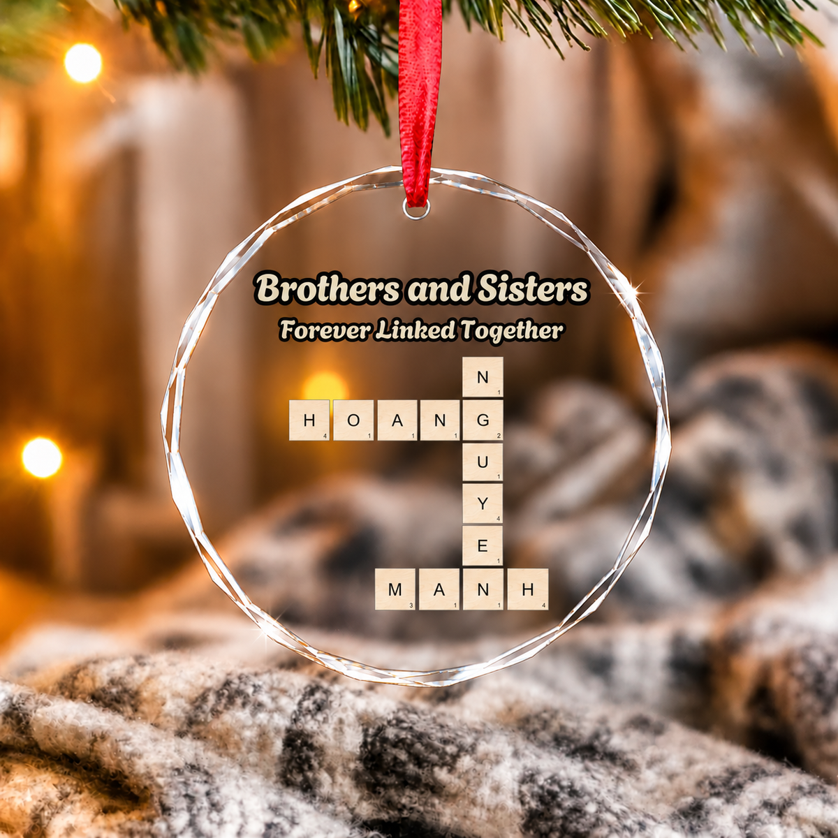 Brothers & Sisters Forever Linked Together Scrabble 2026 Christmas Ornament - Personalized Acrylic Ornament - HGN 04