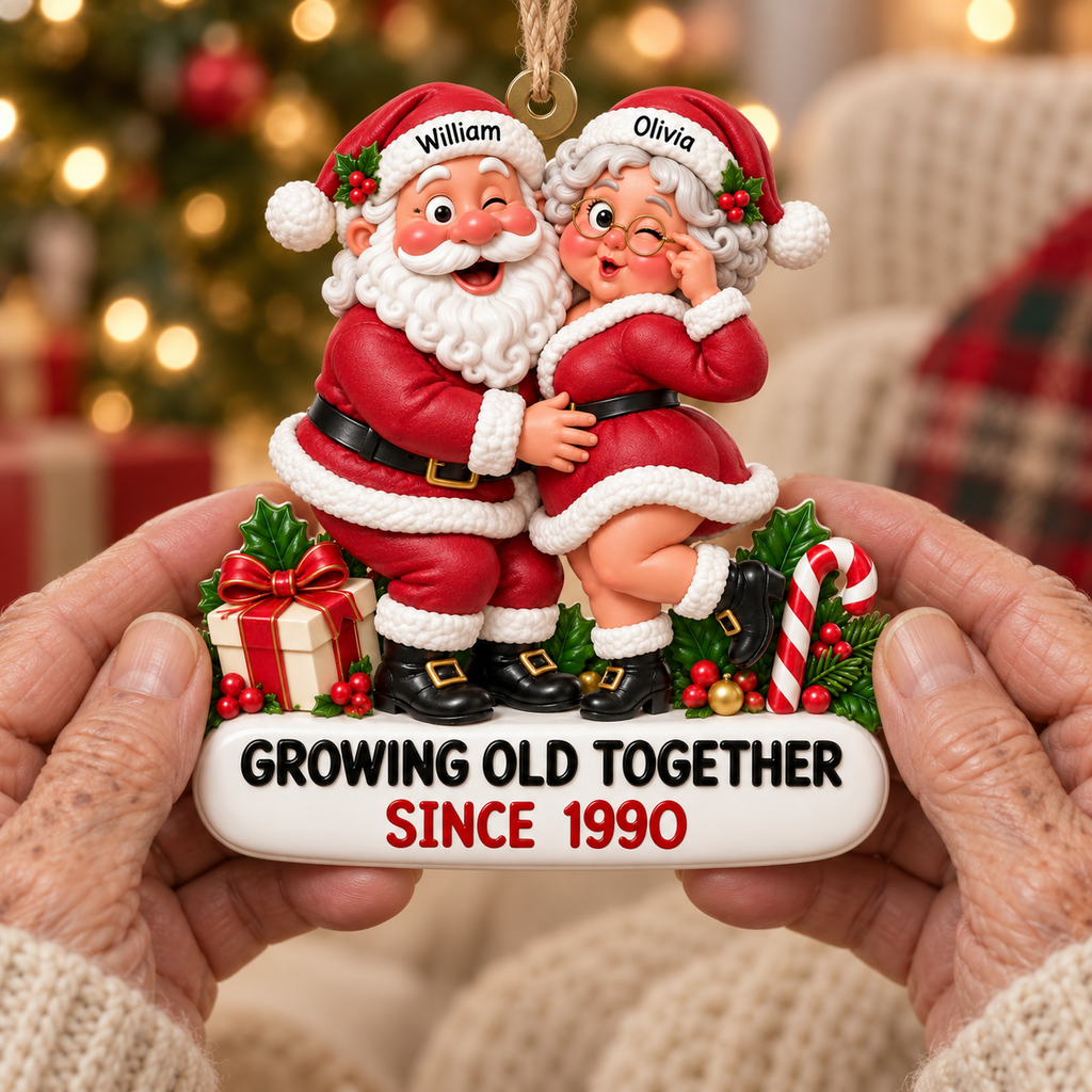 Santa & Mrs. Claus Growing Old Together With Custom Names & Year - Personalized Acrylic Ornament - Christmas Gift For Couple