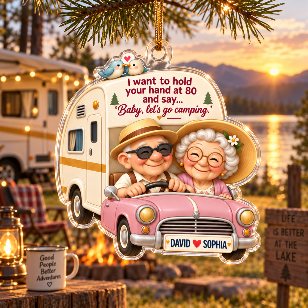 I Want To Hold Your Hand At 80, Let’s Go Camping - Personalized Couple Acrylic Car Ornament - Anniversary Gift For Husband & Wife